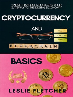 cover image of Cryptocurrency and Blockchain Basics